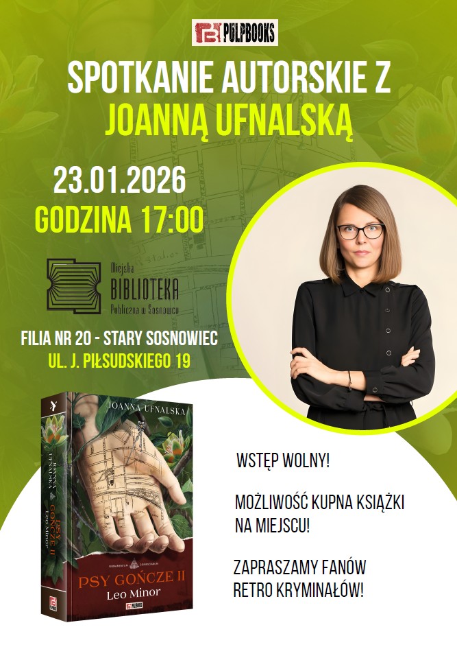 Plakat w kolorach zieleni. Mnie więcej na środku, z prawej strony - zdjecie autorki wpisane w koło. Na nim kobieta  w średnim wieku, włosy do szyi w kolorze brąz, duże okrągłe / łezkowe okulary, czarna bluzka z długim rękawem, założone ręce. Dookoła tego koła żywo zielona ramka. U dołu po lewej okładka książki "Psy gończe", na okładce dłoń z naniesioną na niej tatuażem - mapą z ulicami. Poza tym napisy zgodne z opisem wydarzenia (kolor napisów biały, żywozielony oraz czarny.