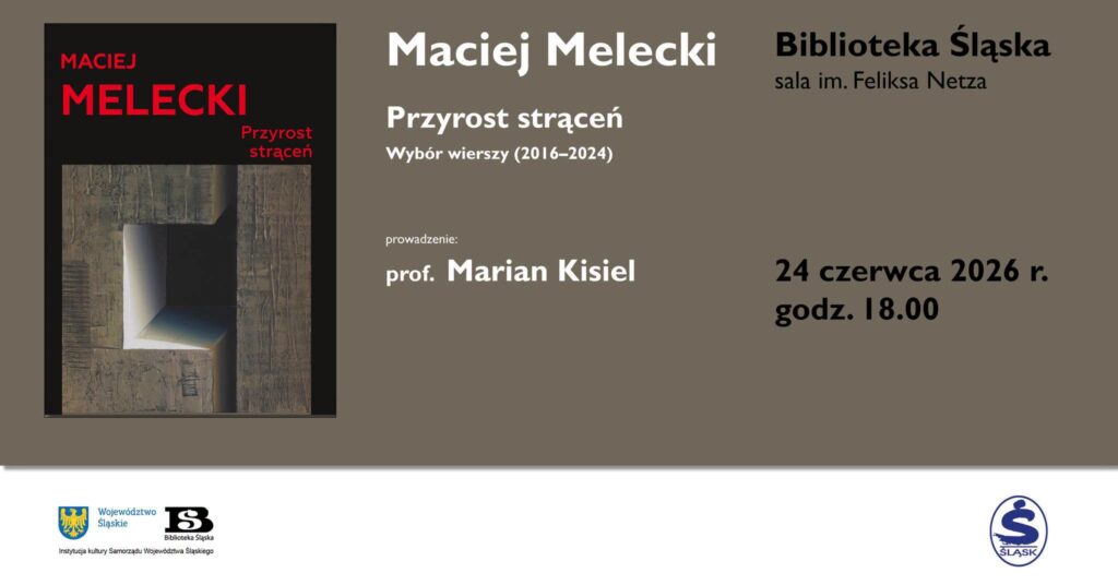 Szara pozioma grafika - tło szarobrązowe, z lewej strony okładka książki Macieja Meleckiego Przyrost strąceń. Poza tym napisy zgodne z opisem wydarzenia.